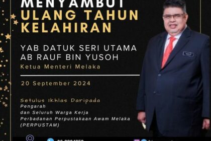 Selamat Menyambut Ulang Tahun Kelahiran kepada YAB Datuk Seri Utama Ab Rauf bin Yusoh