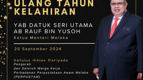 Selamat Menyambut Ulang Tahun Kelahiran kepada YAB Datuk Seri Utama Ab Rauf bin Yusoh