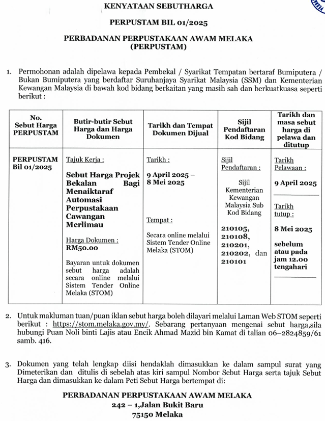 IKLAN SEBUT HARGA PROJEK BEKALAN BAGI MENAIKTARAF AUTOMASI PERPUSTAKAAN