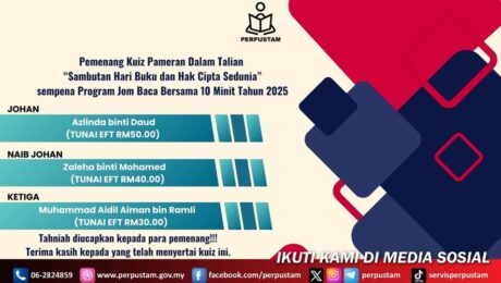 Juara Kuiz Pameran Dalam Talian sempena program Jom Baca Bersama 10 Minit