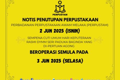 NOTIS PEMBUKAAN DAN PENUTUPAN PERKHIDMATAN PERPUSTAKAAN