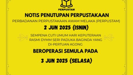 NOTIS PEMBUKAAN DAN PENUTUPAN PERKHIDMATAN PERPUSTAKAAN