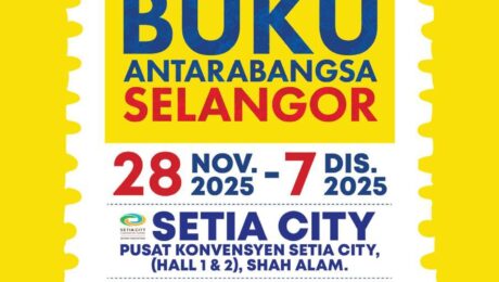 Hebahan Sempena Pesta Buku Antarabangsa Selangor 2025